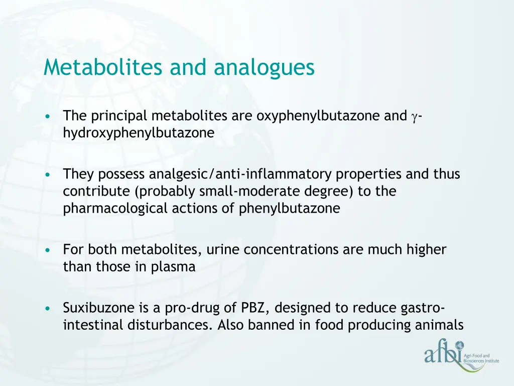 metabolites and analogues