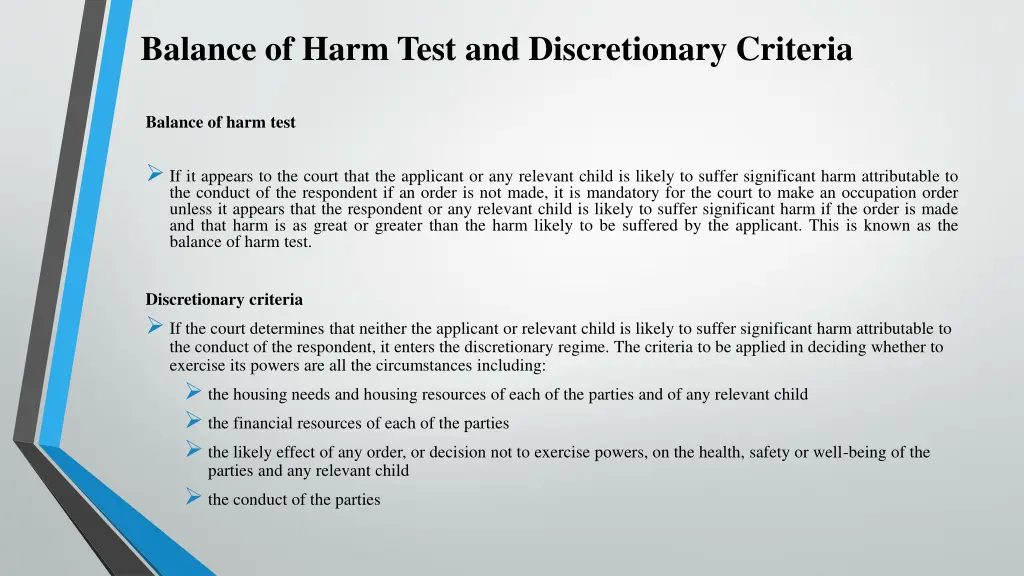 balance of harm test and discretionary criteria