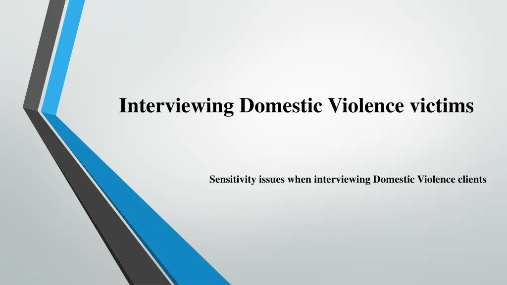 interviewing domestic violence victims