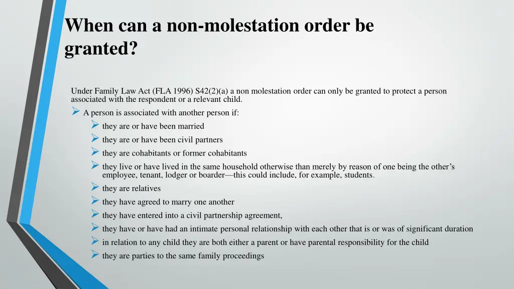 when can a non molestation order be granted