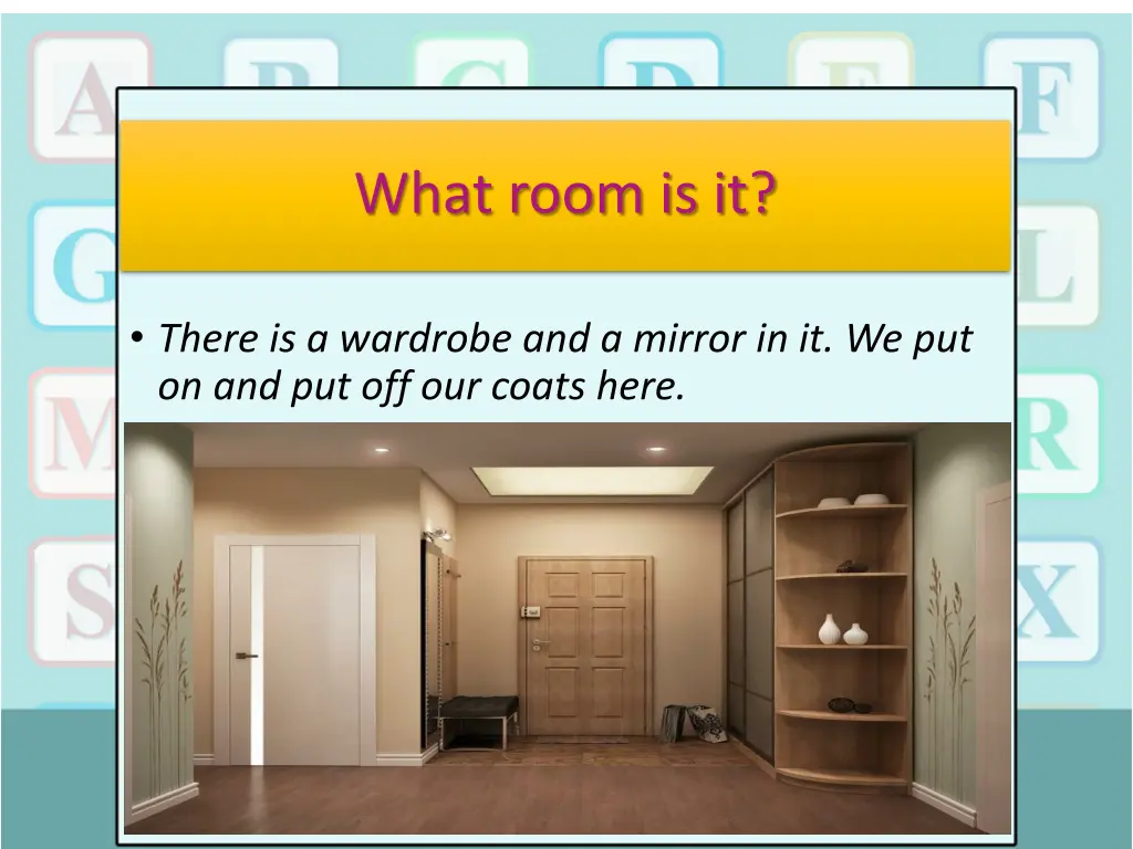 what room is it 4