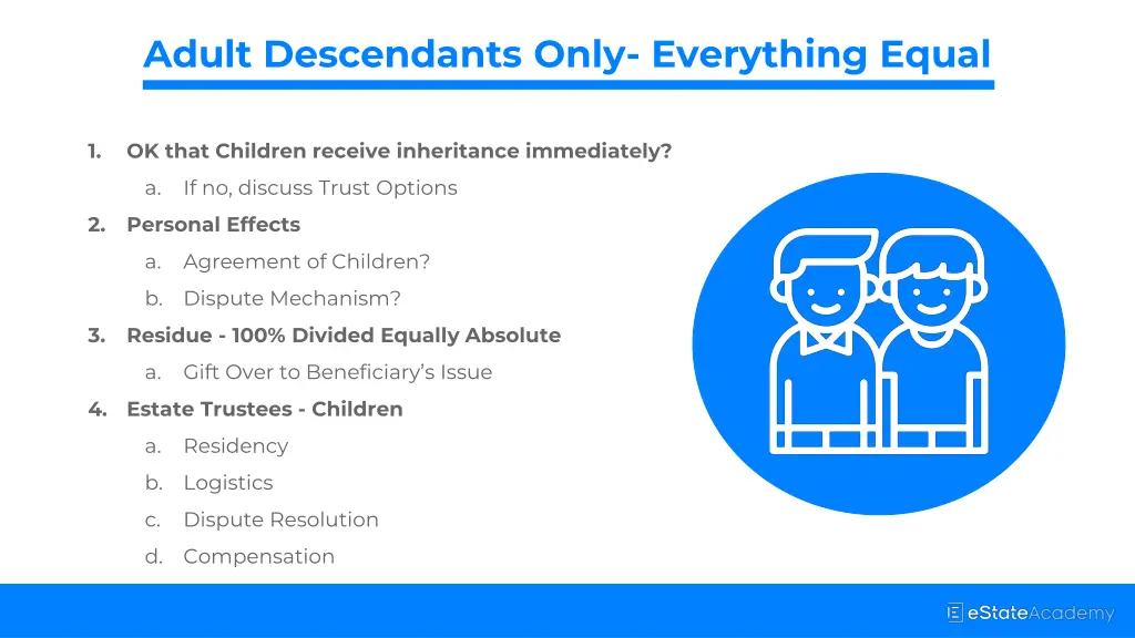 adult descendants only everything equal