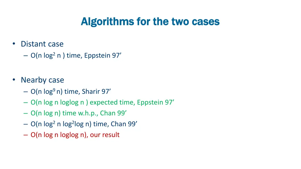 algorithms for the two cases algorithms