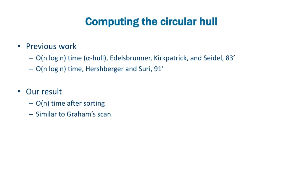 computing the circular hull computing