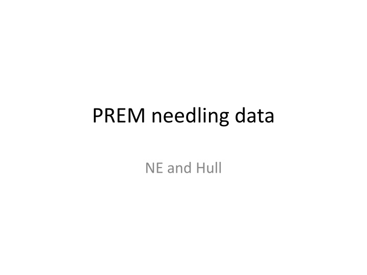 prem needling data