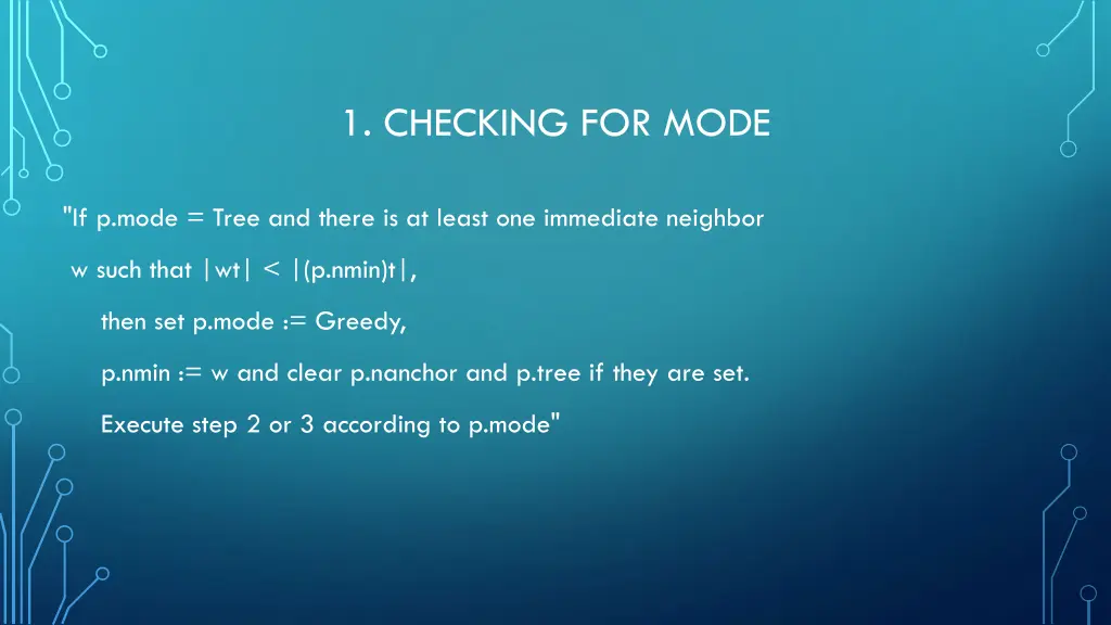 1 checking for mode