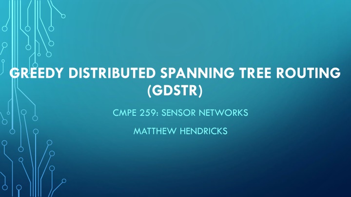 greedy distributed spanning tree routing gdstr