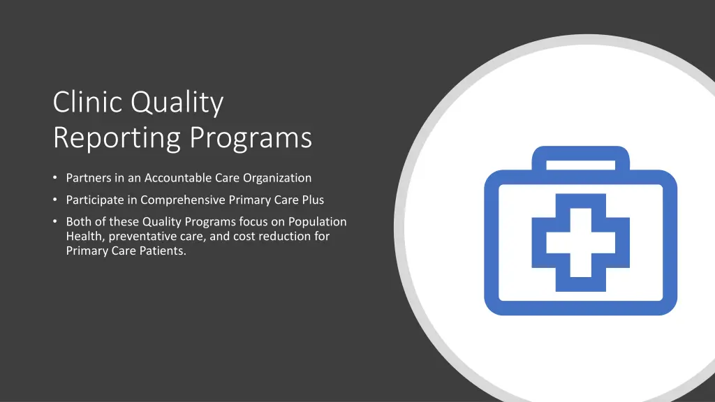 clinic quality reporting programs