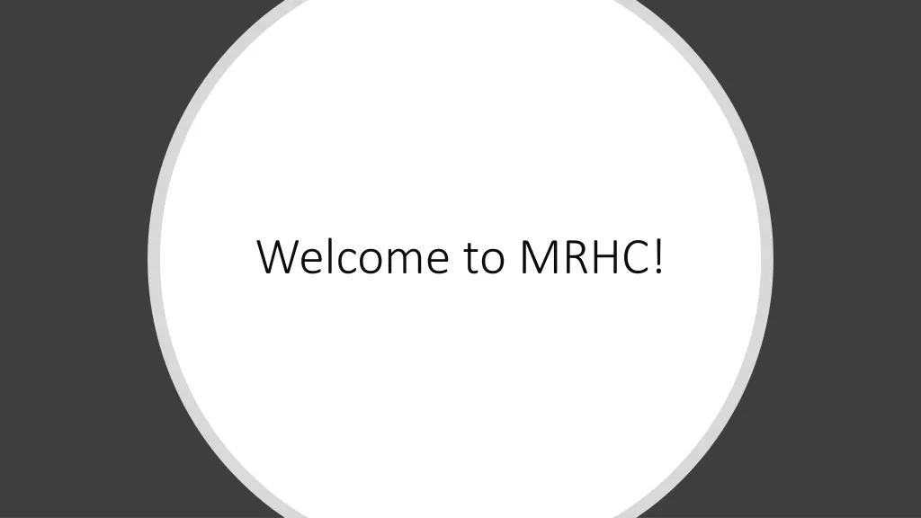 welcome to mrhc