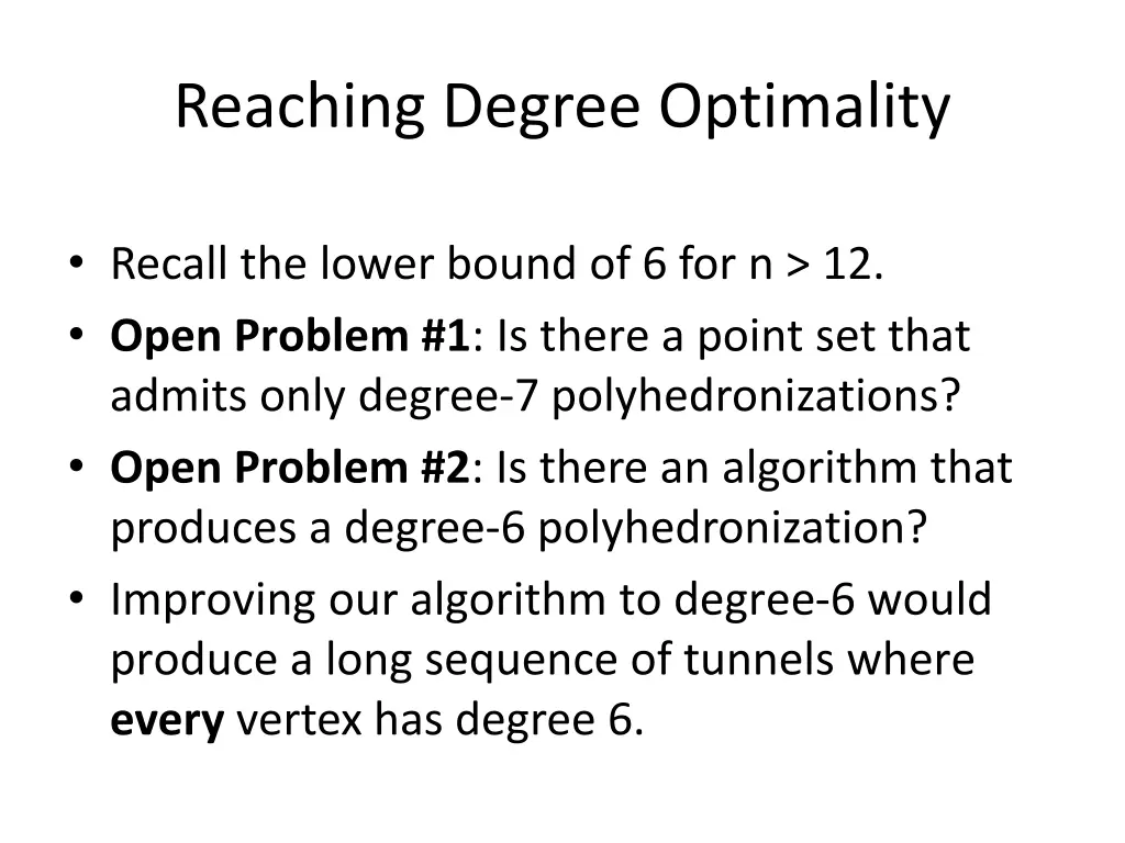 reaching degree optimality