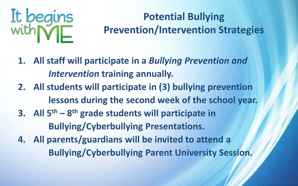 potential bullying prevention intervention