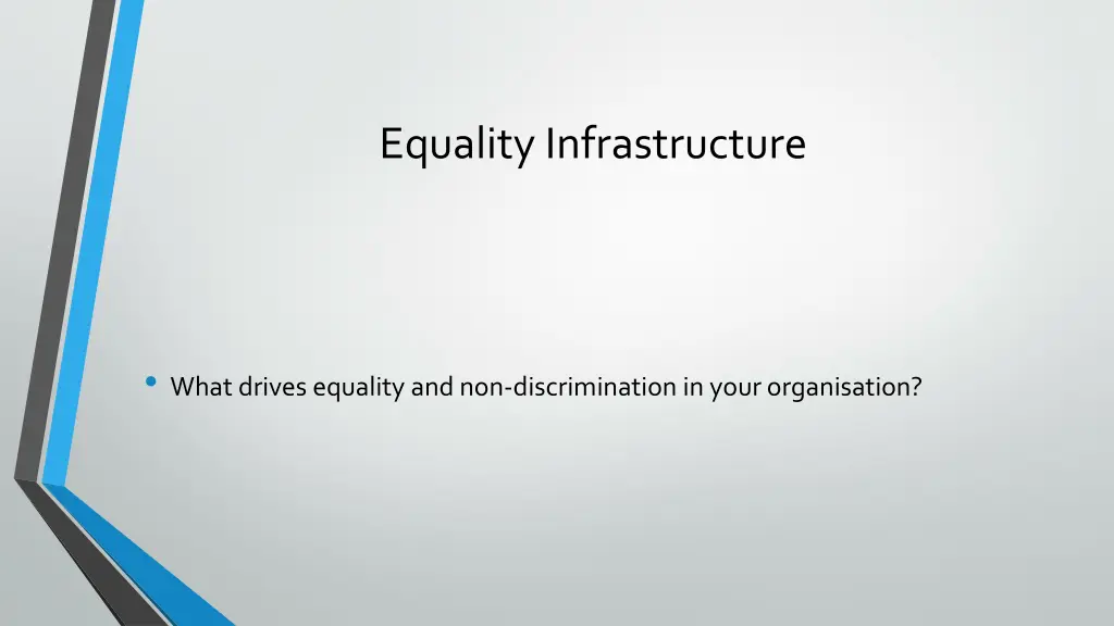 equality infrastructure 1