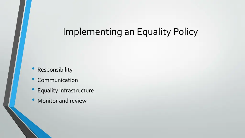 implementing an equality policy