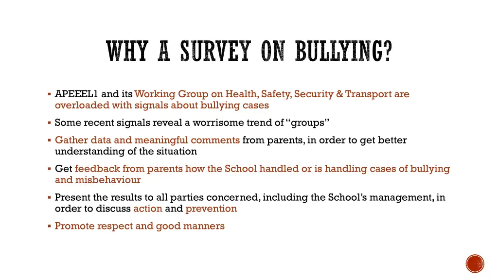 why a survey on bullying