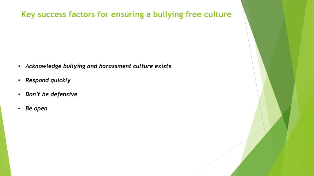 key success factors for ensuring a bullying free