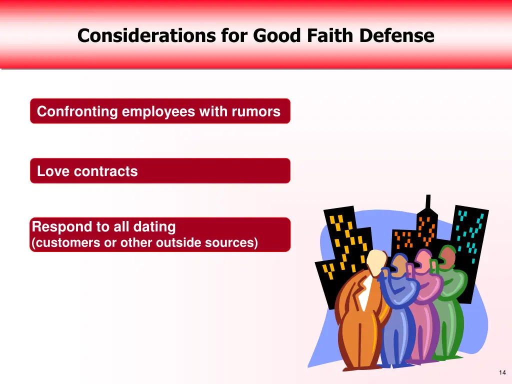 considerations for good faith defense 1