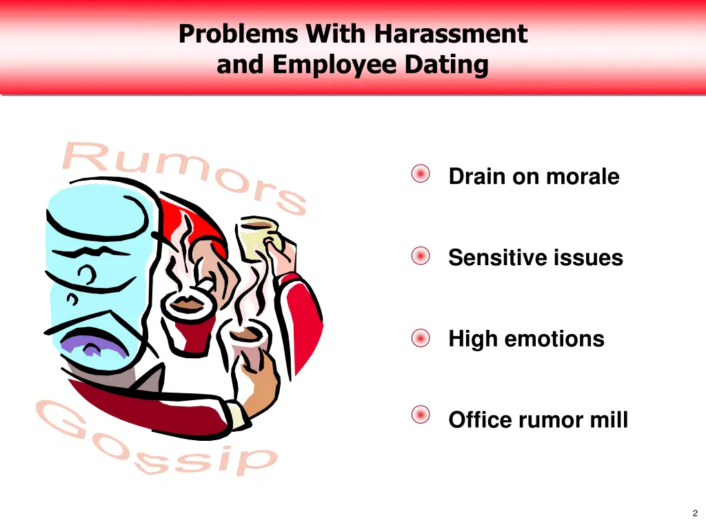 problems with harassment and employee dating