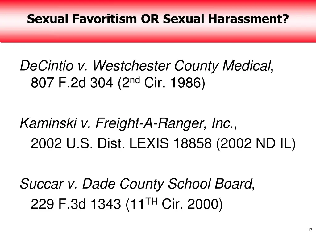 sexual favoritism or sexual harassment