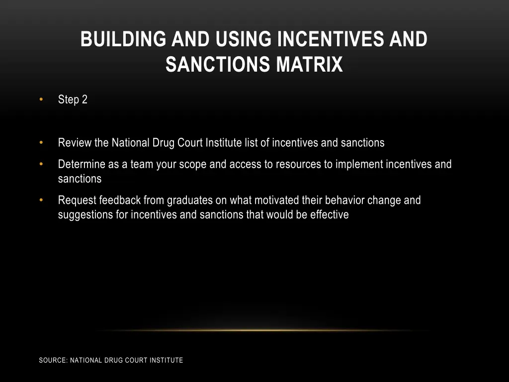 building and using incentives and sanctions matrix 1