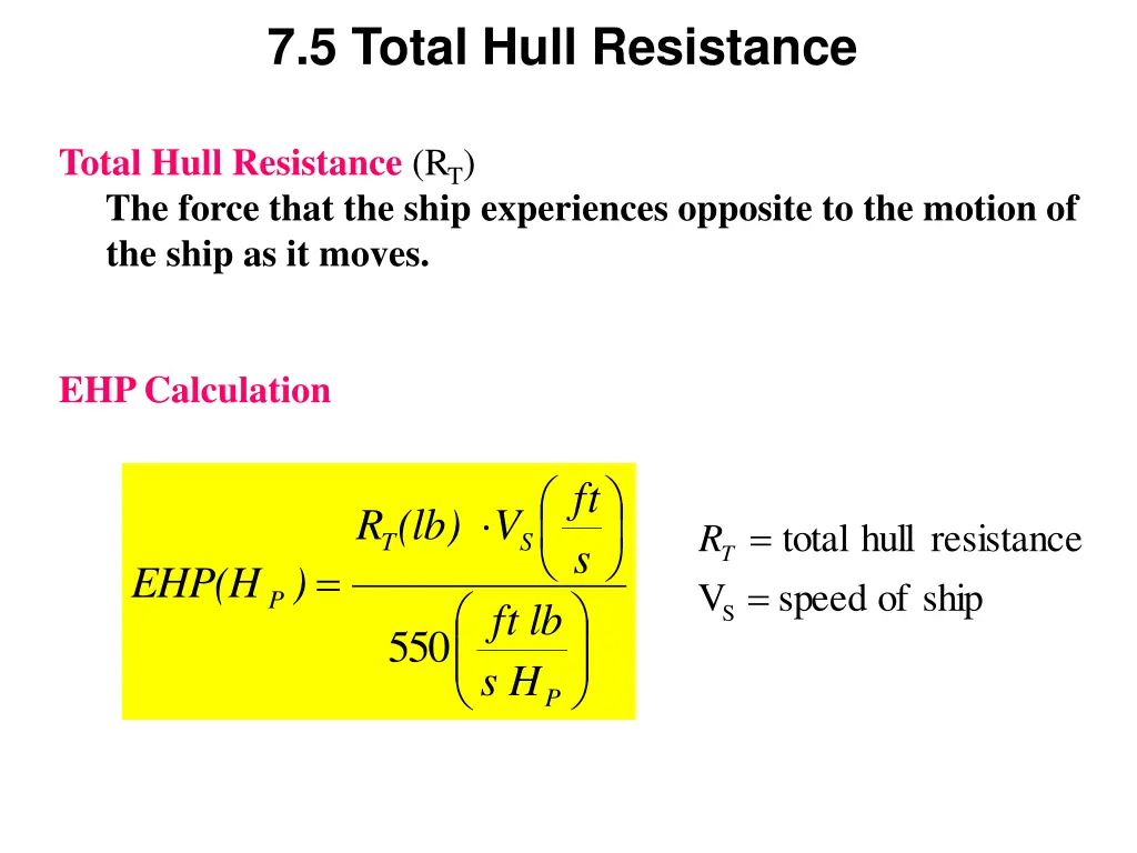 7 5 total hull resistance