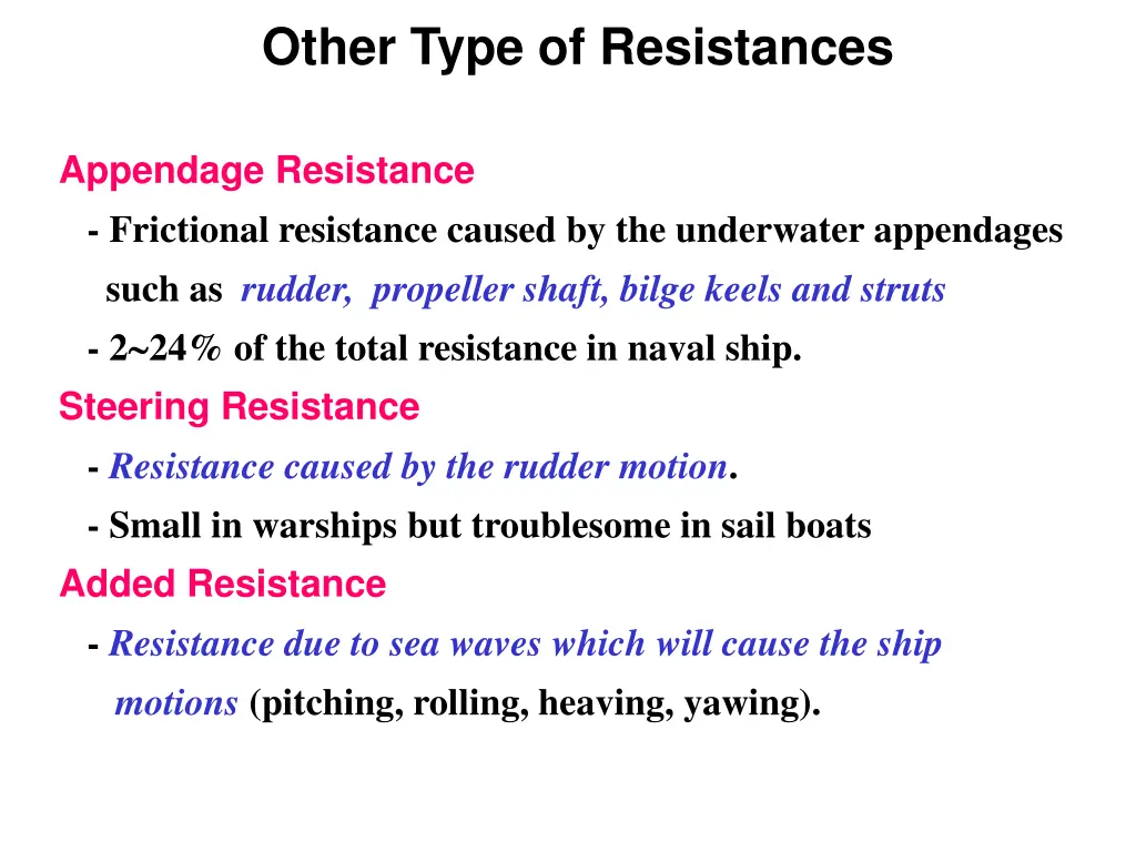 other type of resistances