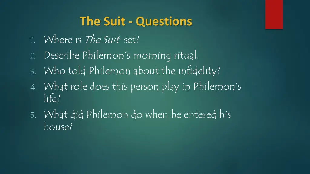 the suit questions