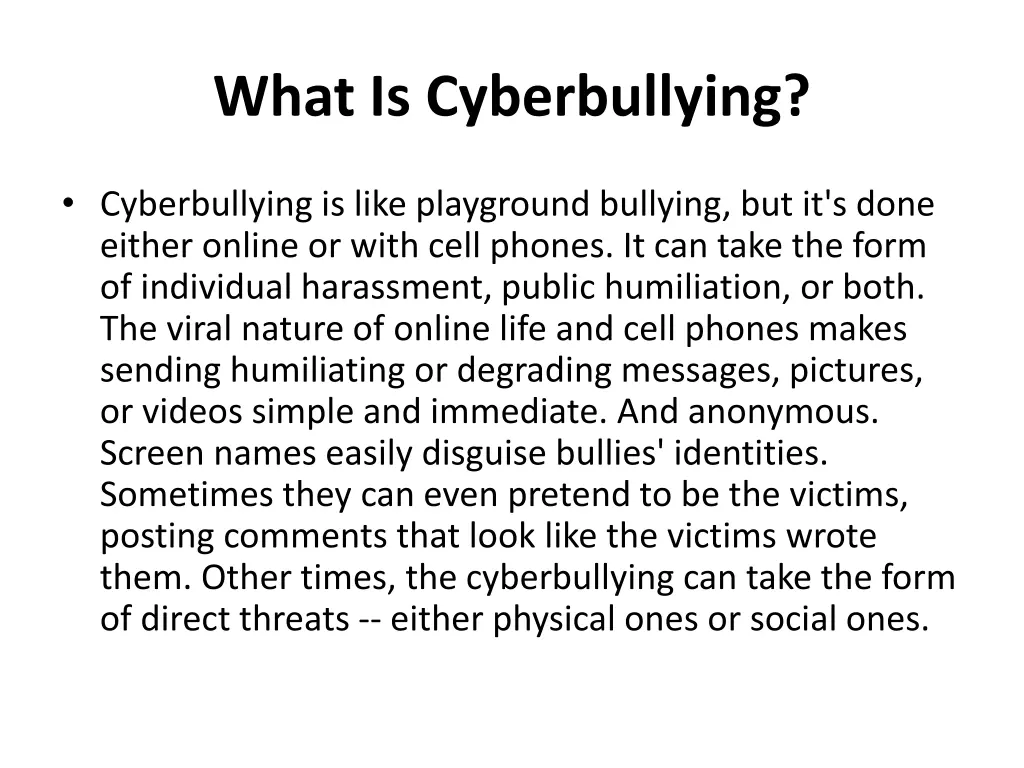 what is cyberbullying