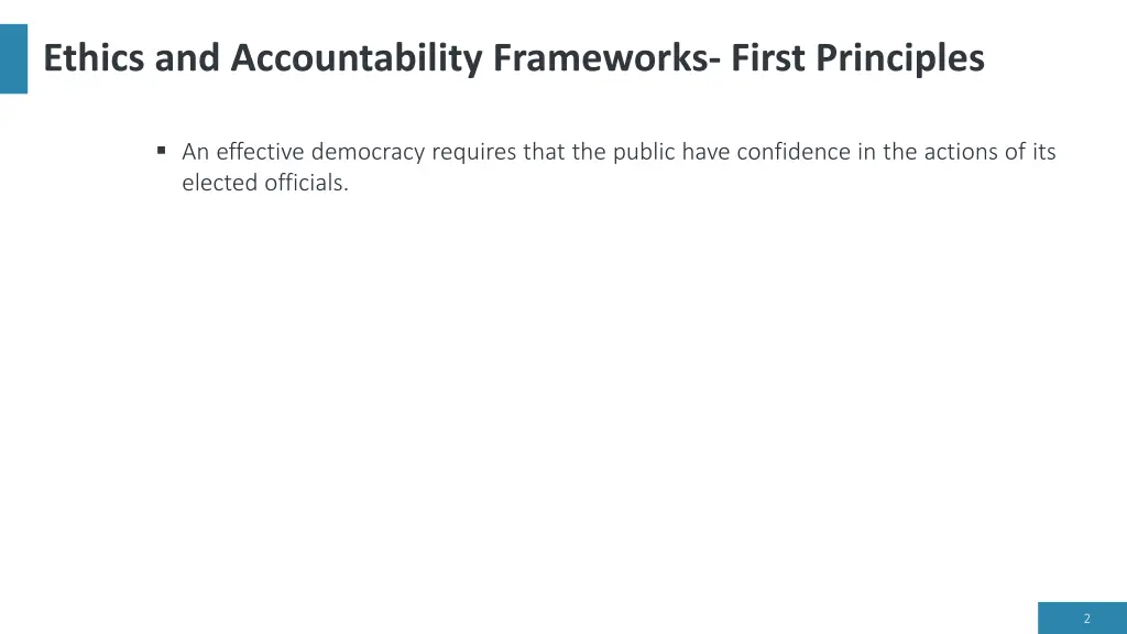 ethics and accountability frameworks first