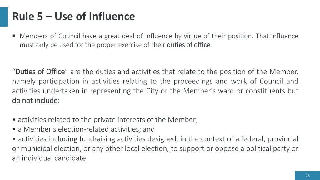 rule 5 use of influence