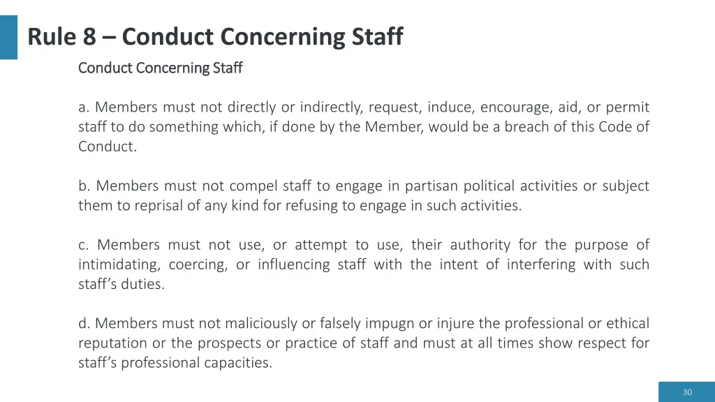 rule 8 conduct concerning staff