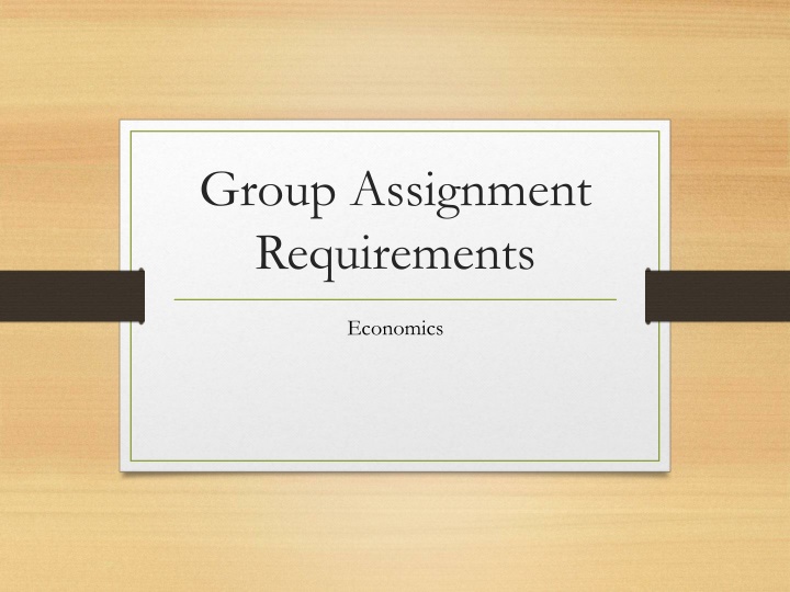 group assignment requirements