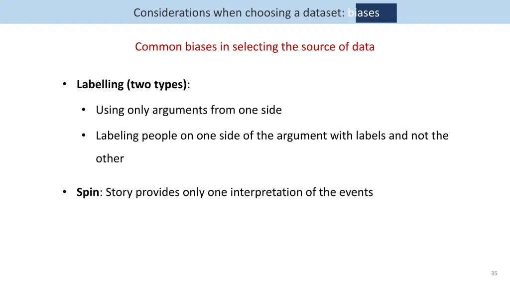 considerations when choosing a dataset biases 1