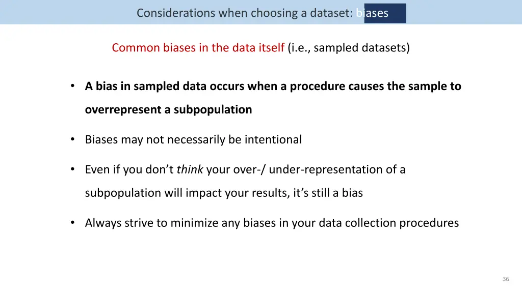 considerations when choosing a dataset biases 2