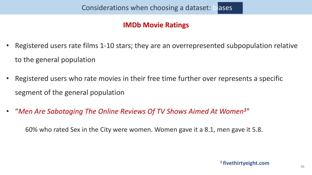 considerations when choosing a dataset biases 4