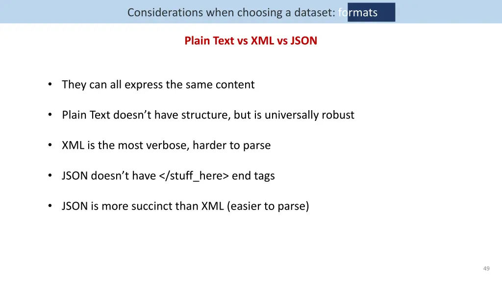 considerations when choosing a dataset formats 5