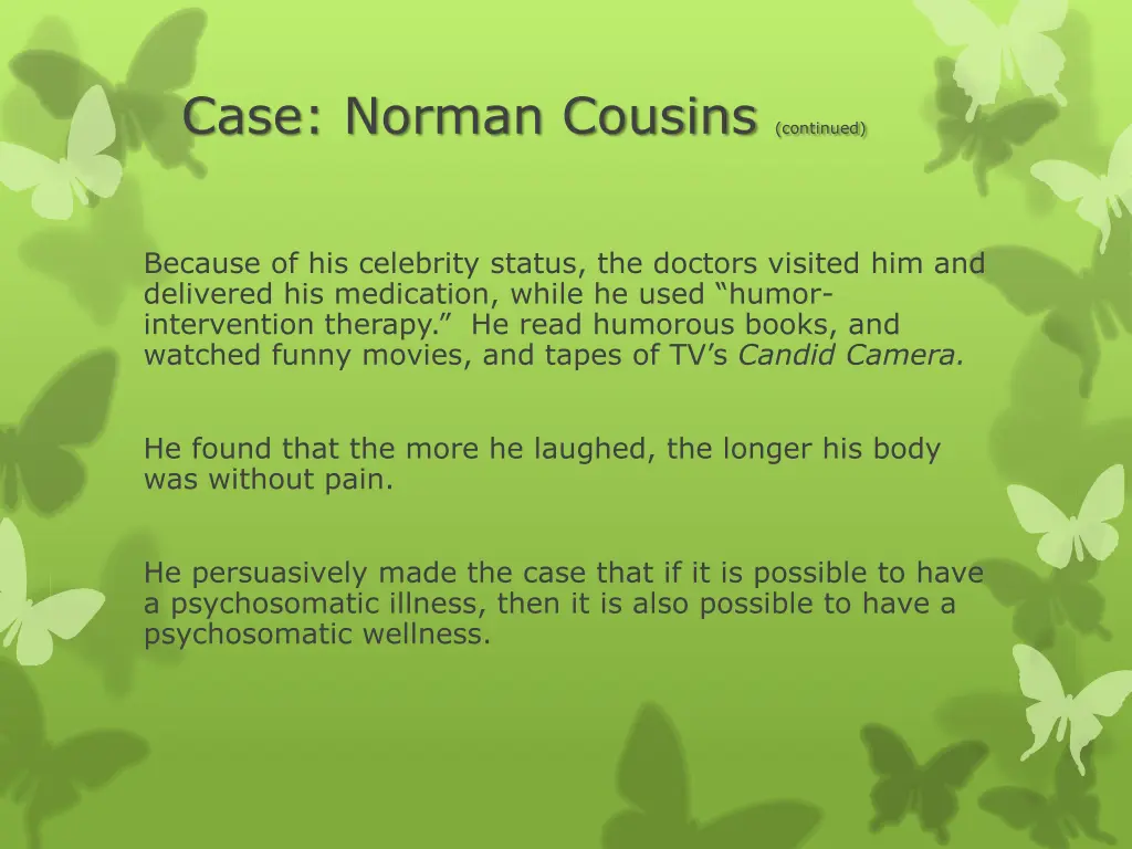 case norman cousins continued