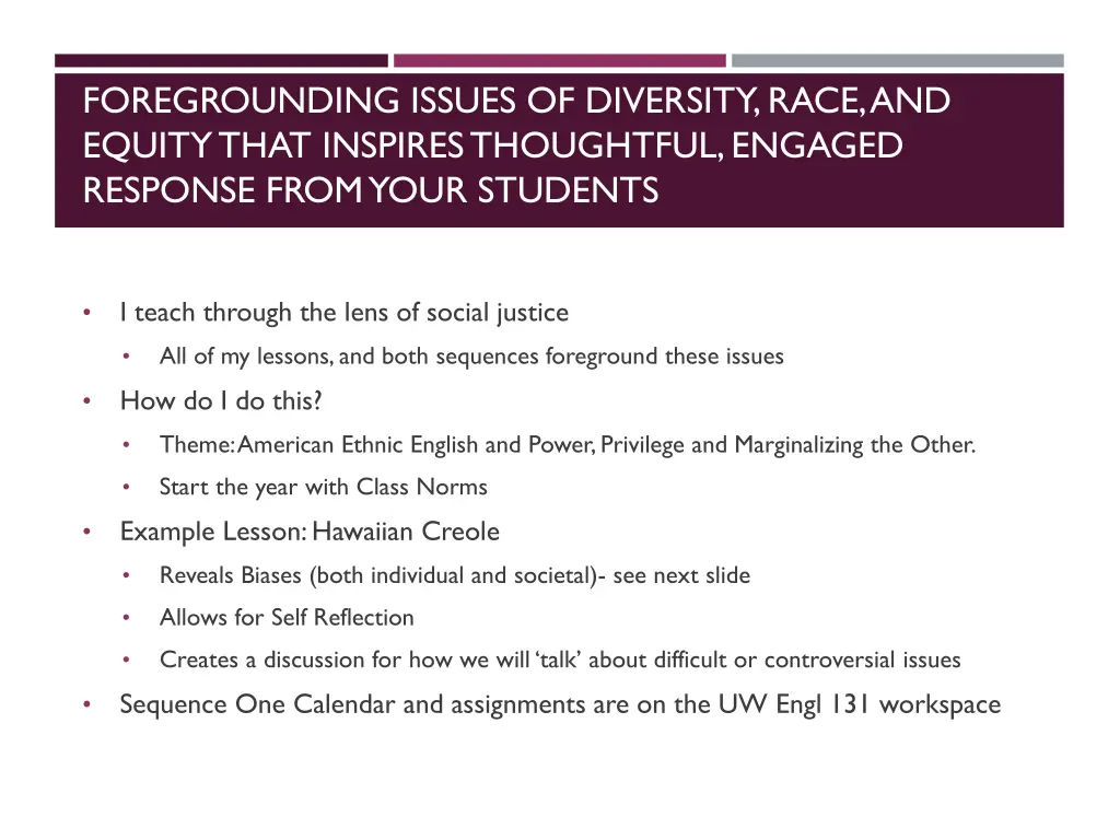 foregrounding issues of diversity race and equity