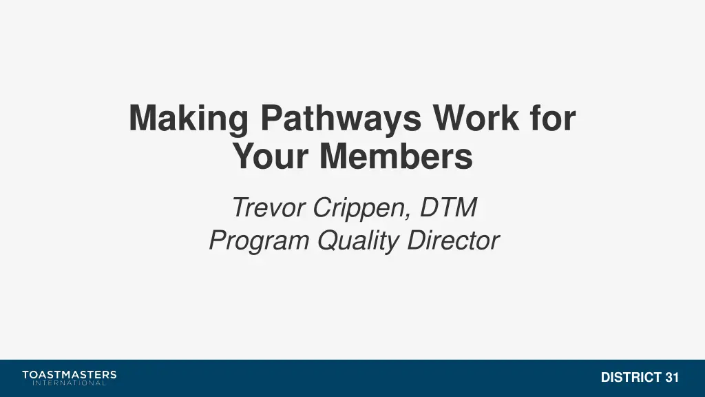 making pathways work for your members