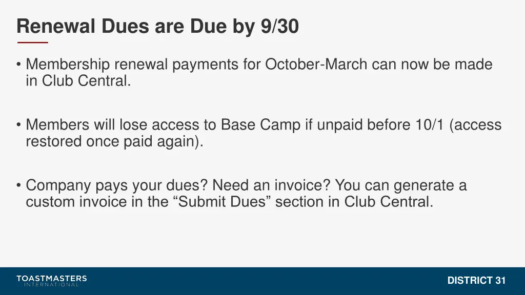 renewal dues are due by 9 30