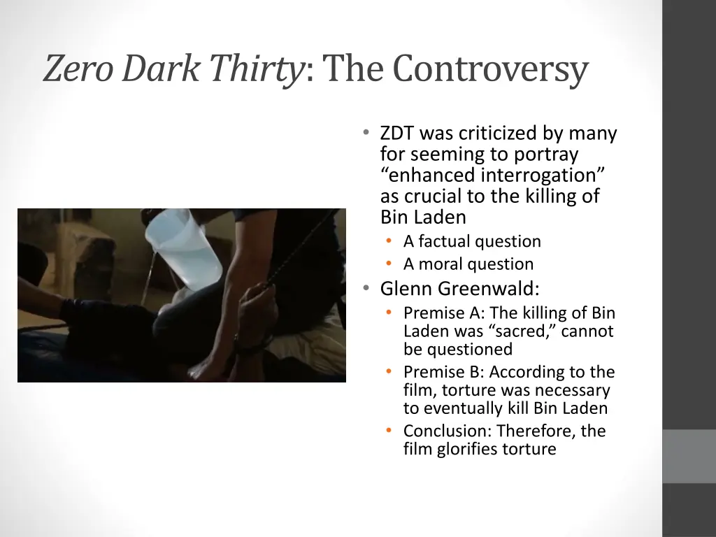 zero dark thirty the controversy