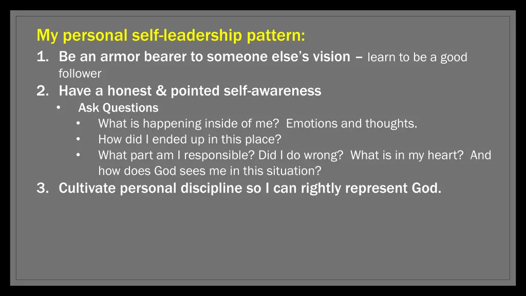 my personal self leadership pattern 1 be an armor