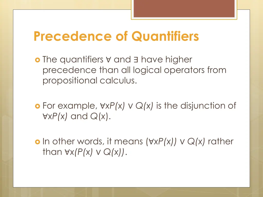 precedence of quantifiers