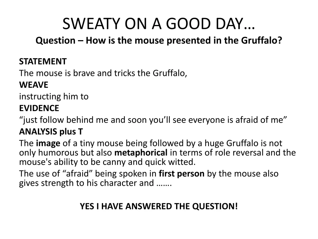 sweaty on a good day question how is the mouse