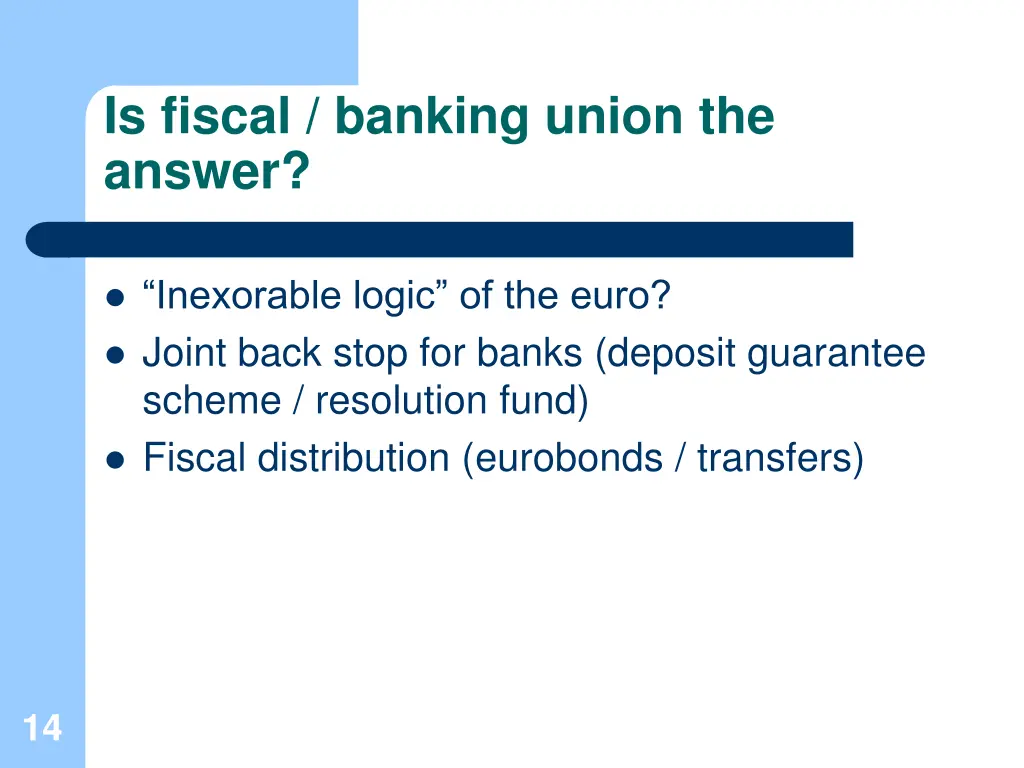 is fiscal banking union the answer