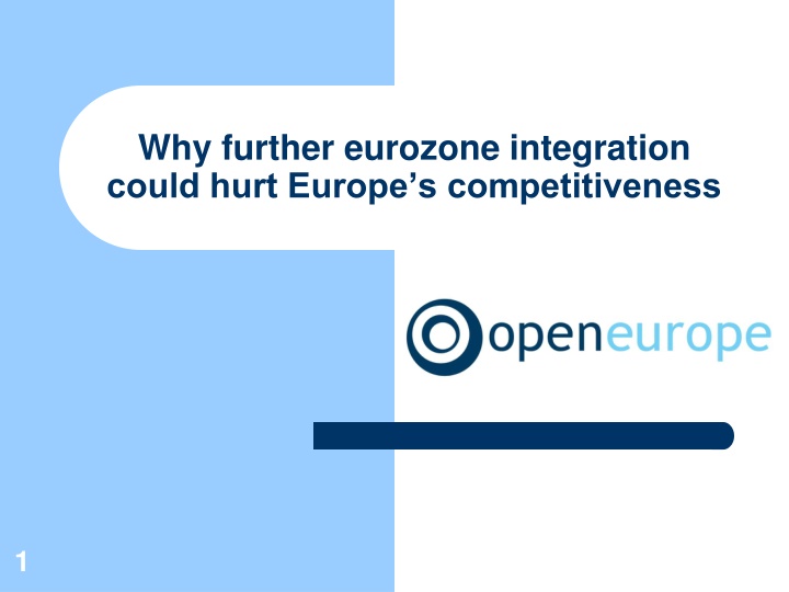 why further eurozone integration could hurt