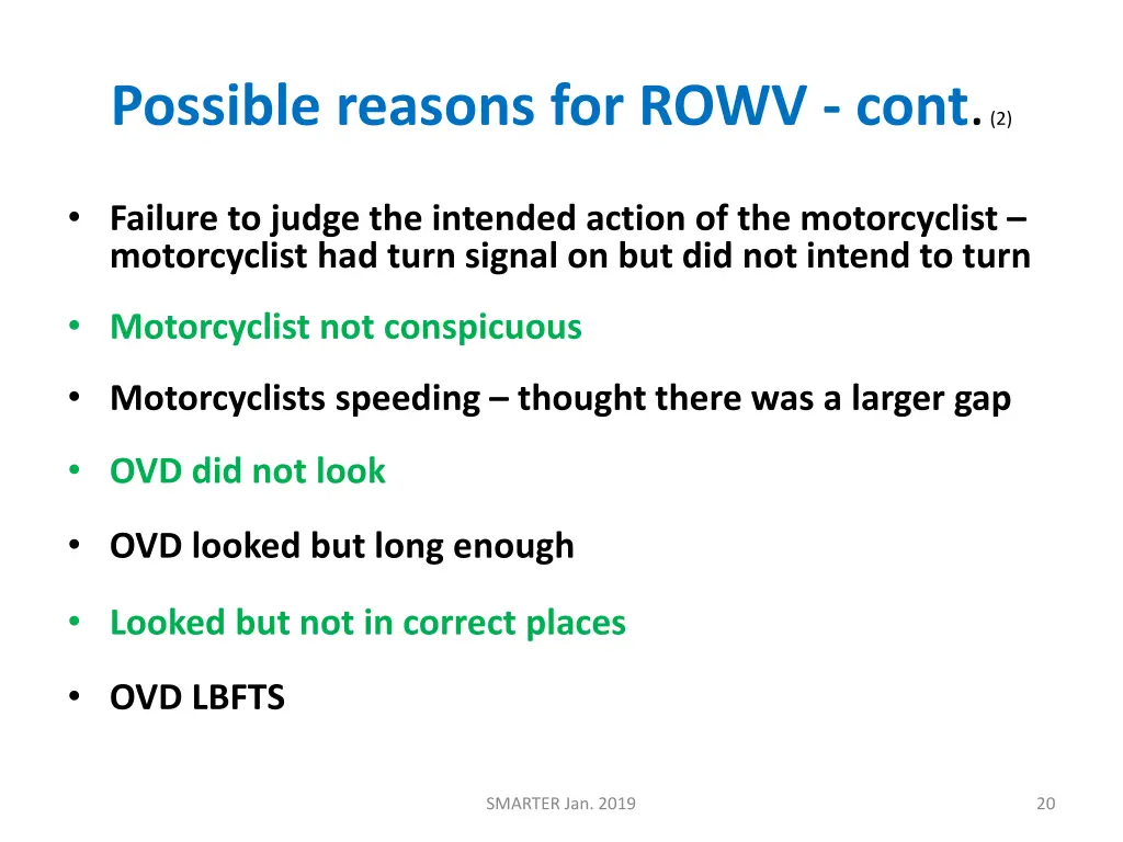 possible reasons for rowv cont 2