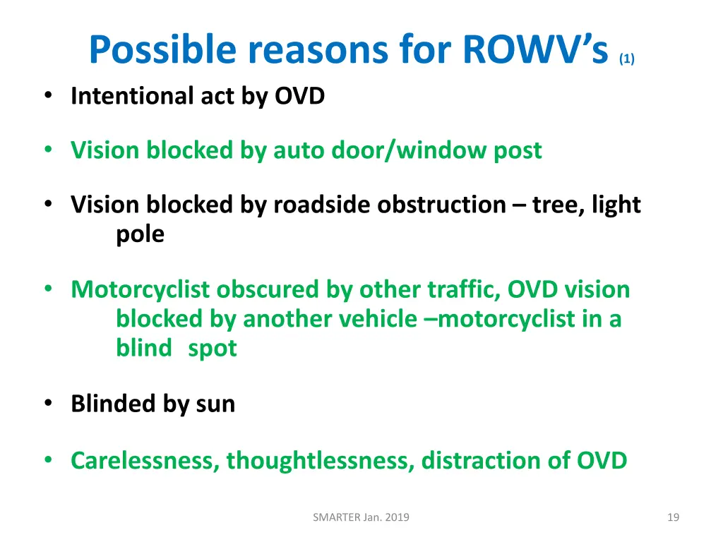 possible reasons for rowv s 1 intentional