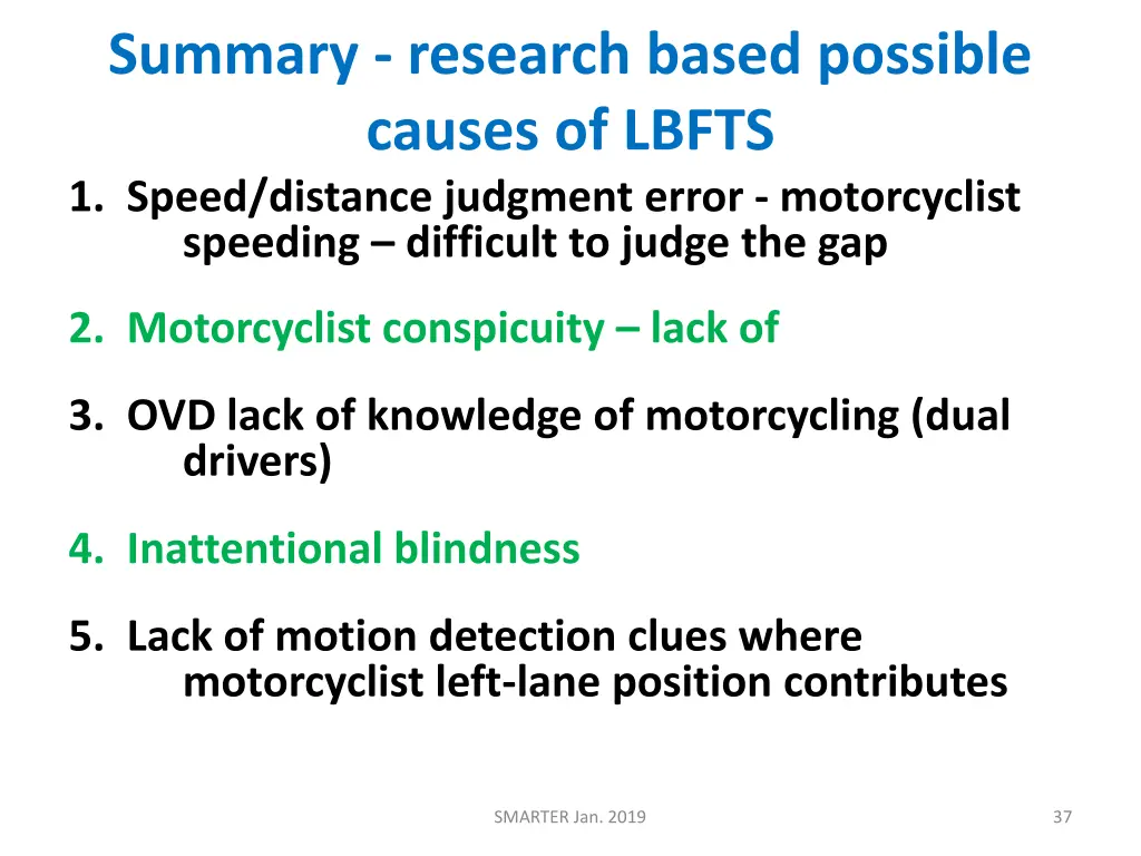 summary research based possible causes of lbfts