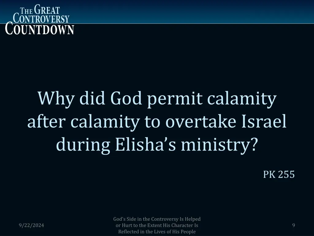 why did god permit calamity after calamity