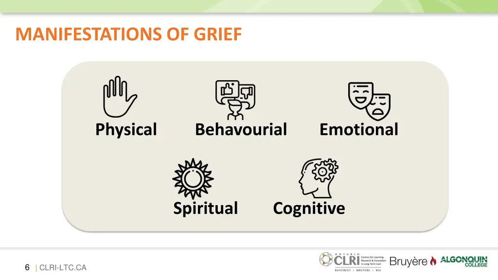 manifestations of grief